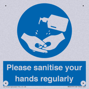 Please sanitise your hands regularly